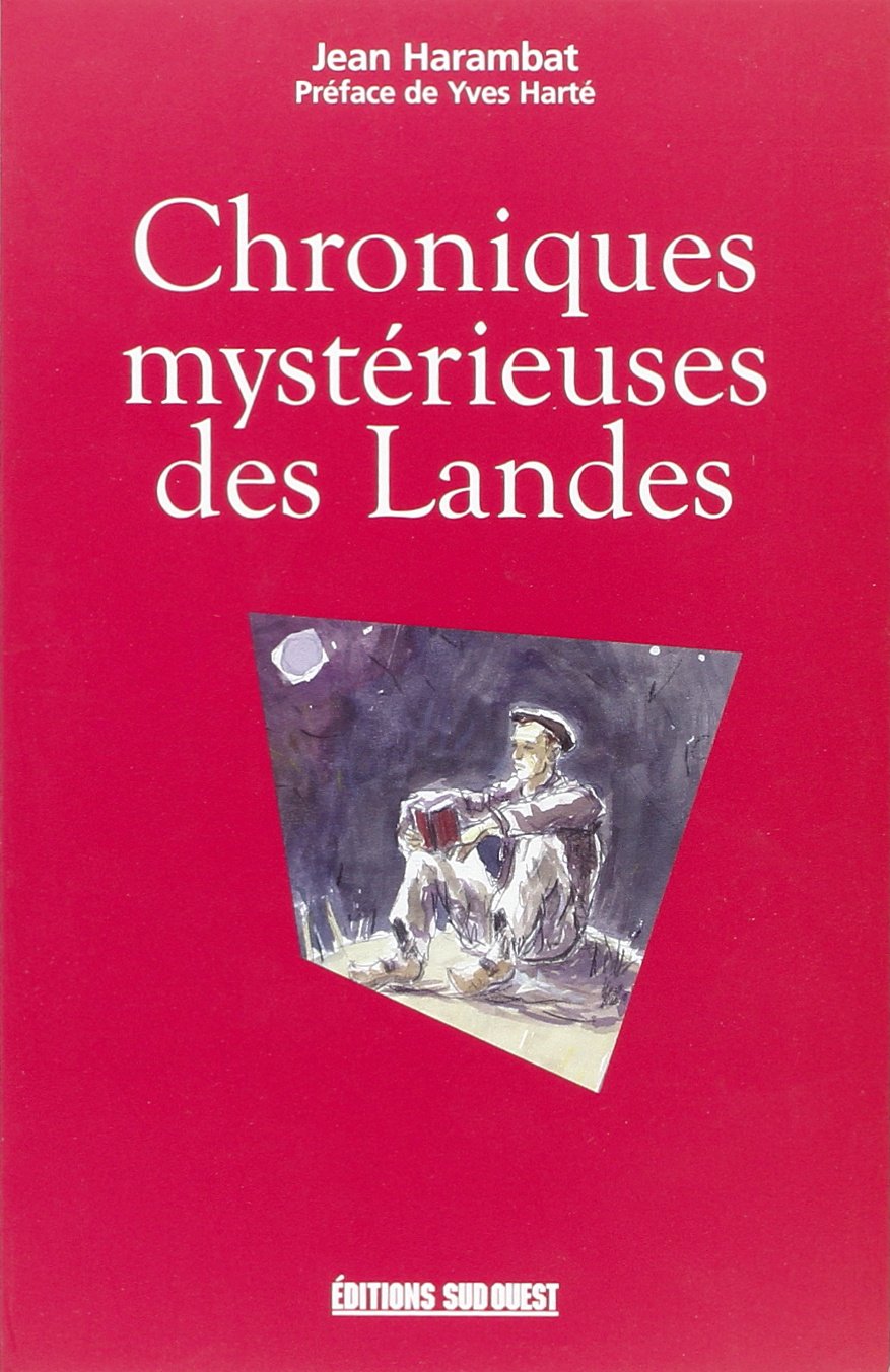 Chroniques Mysterieuses Des Landes 9782879018041