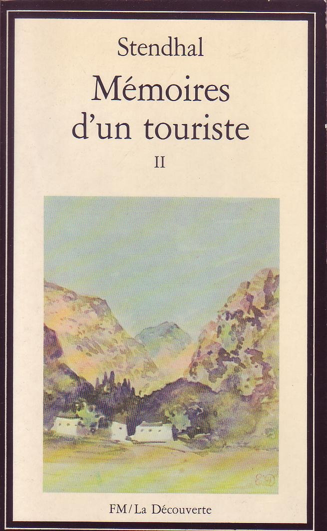 Mémoires d'un touriste, tome 2 9782707111975