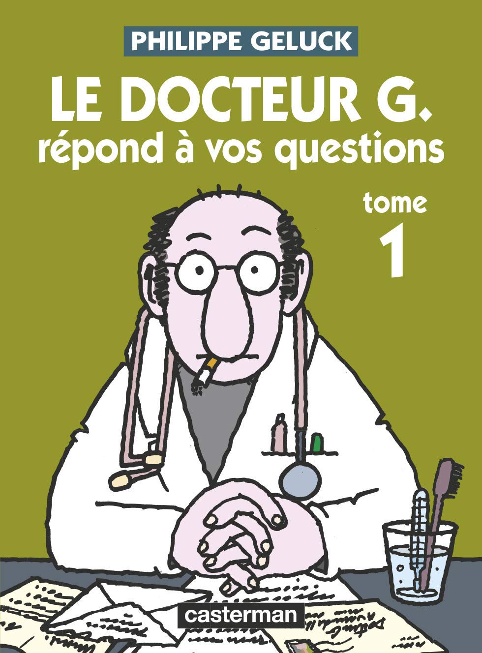 Le Docteur G. répond à vos questions 9782203341067