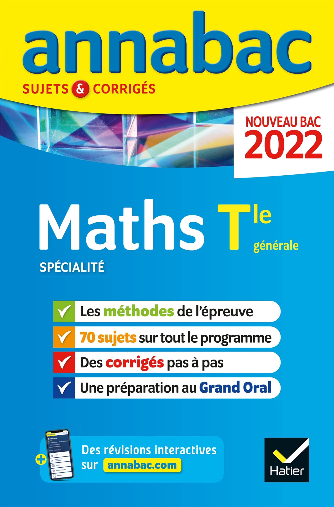 Annales du bac Annabac 2022 Maths Tle générale (spécialité): méthodes & sujets corrigés nouveau bac 9782401077980