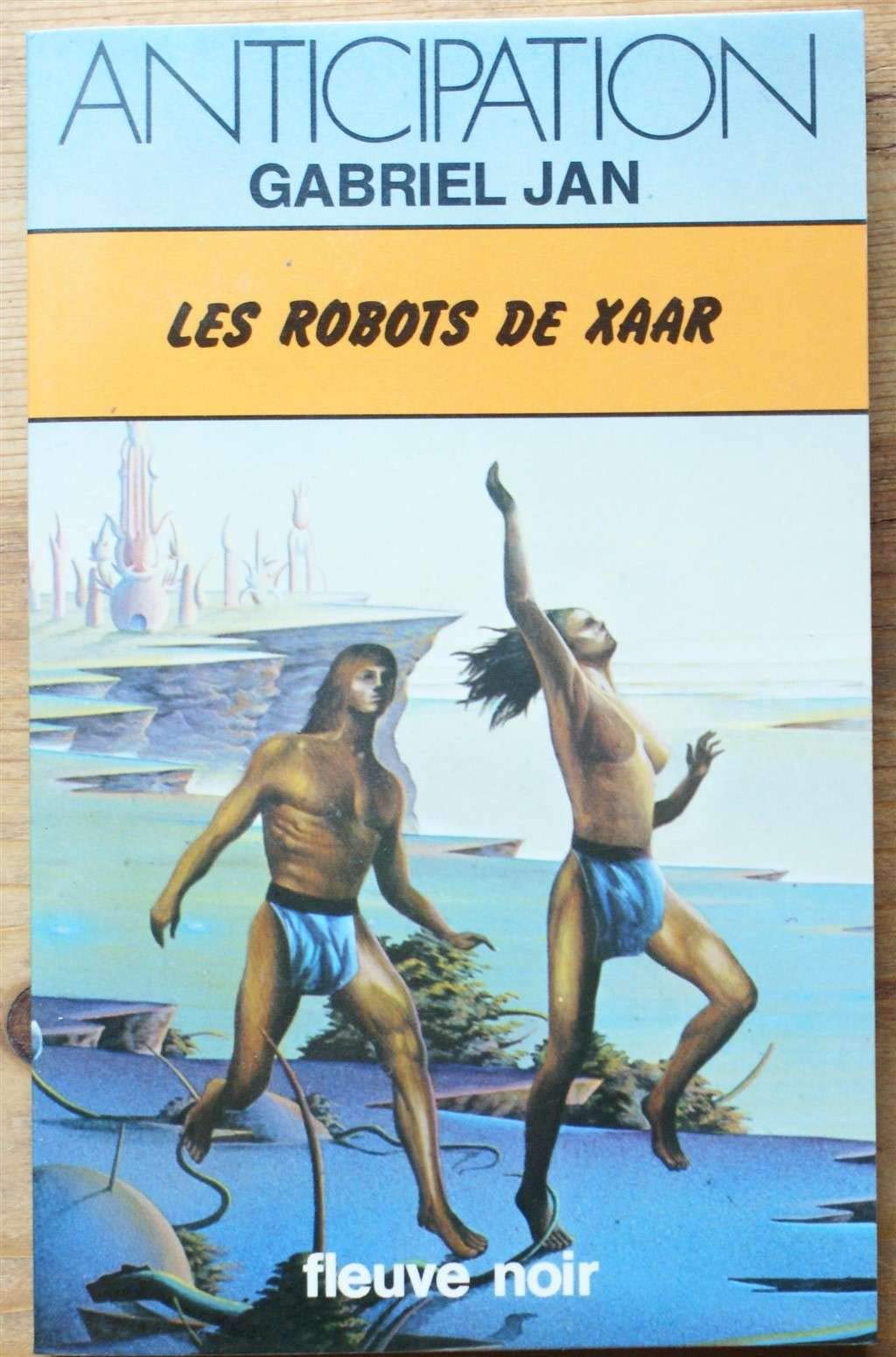 Les Robots de Xaar 9782265004221
