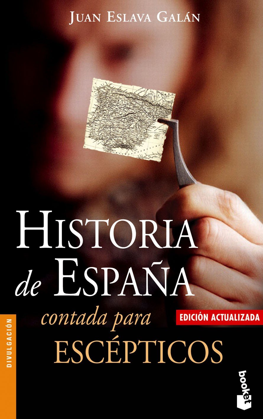Historia de España.: Contada para Escepticos 9788408062035