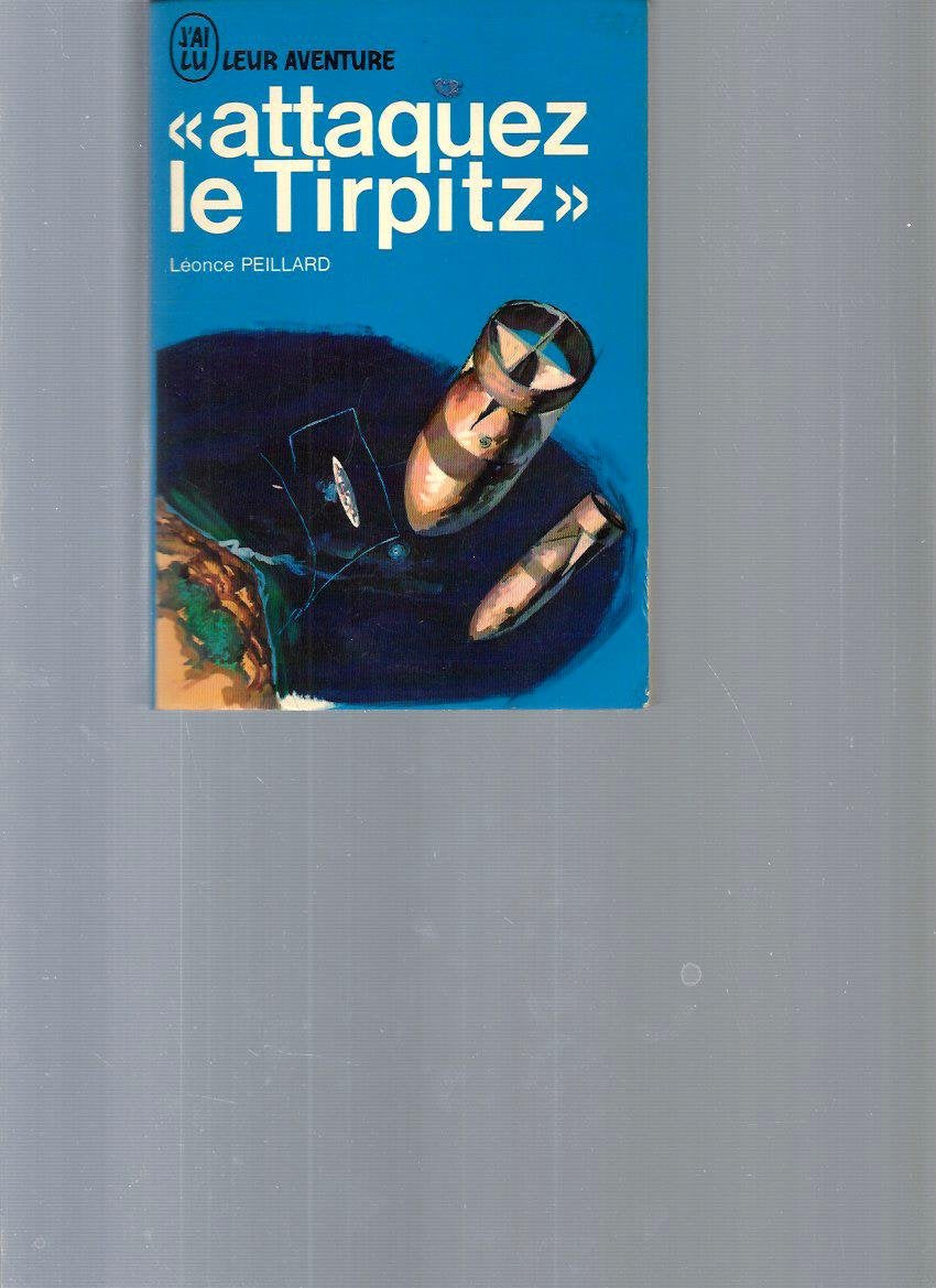 Attaquez le tirpitz