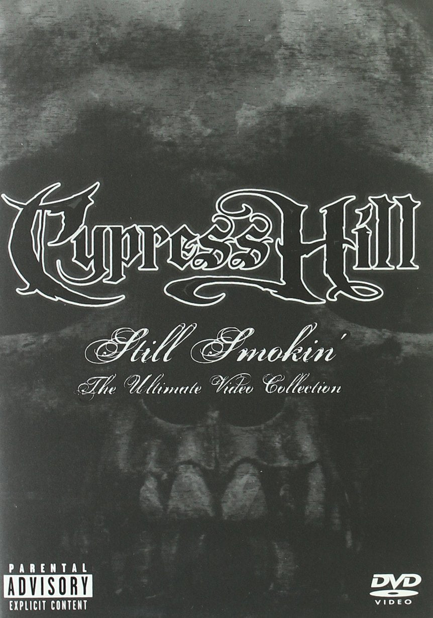 Cypress Hill : Still Smokin' - The Ultimate Video Collection 5099720245193