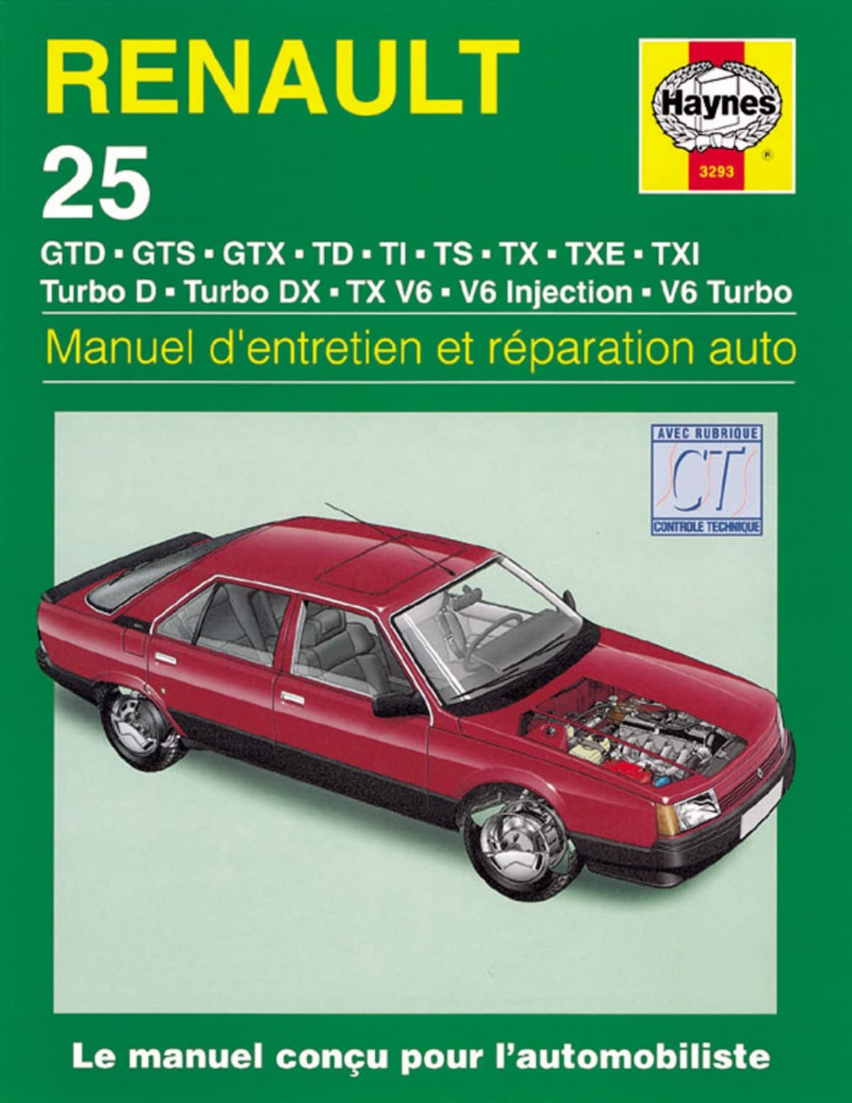 Manuel d'entretien et réparation Renault 25 essence et diesel 9781859602935