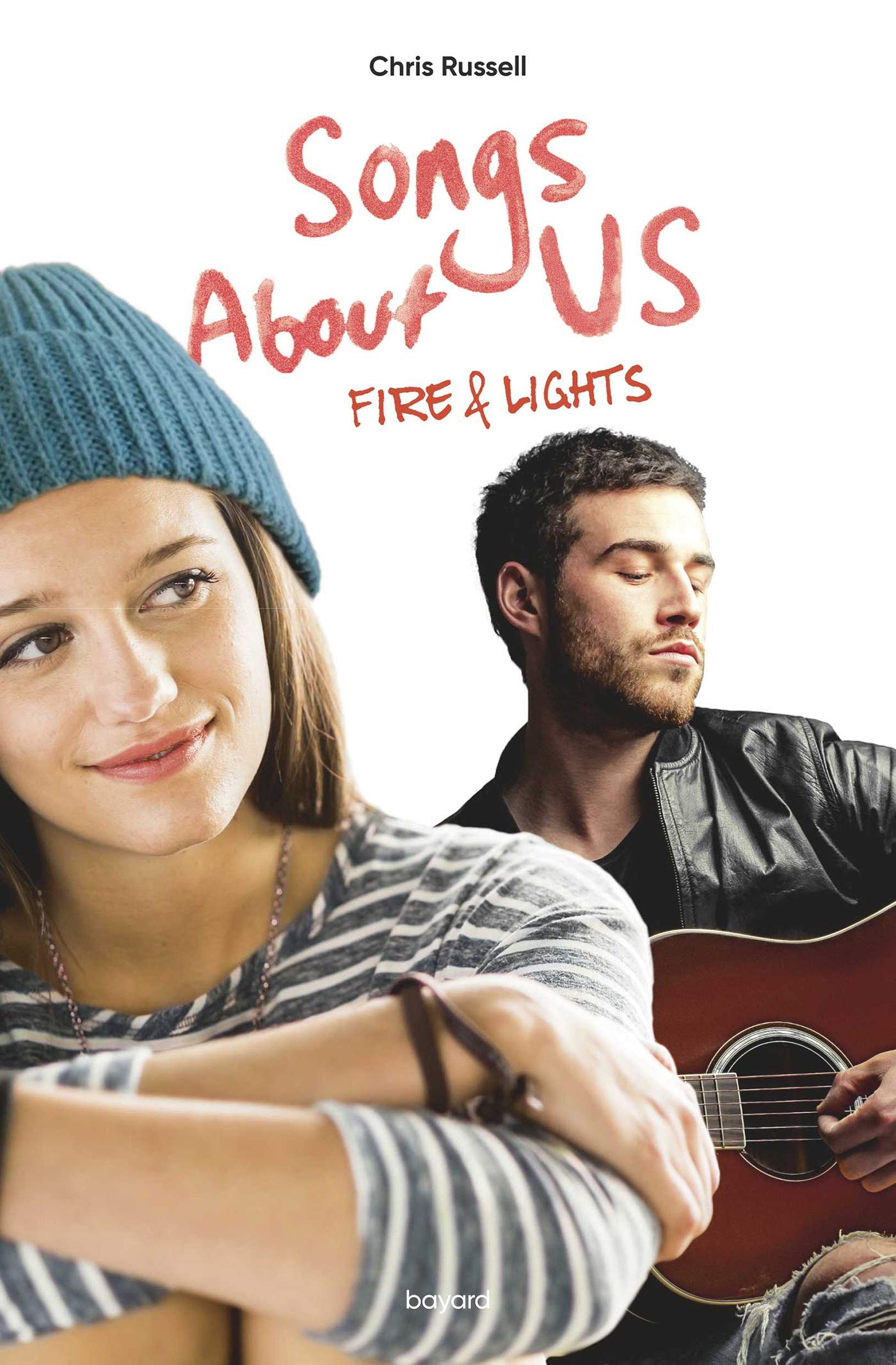 Songs about... , Tome 02: Fire & lights 9782747063524