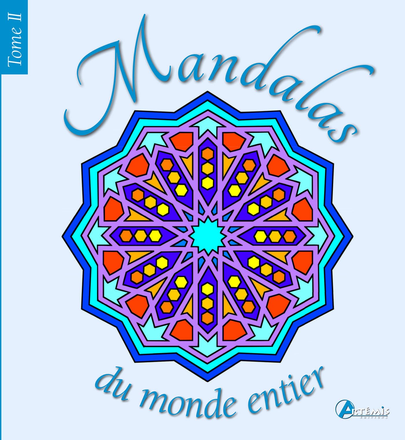 Mandalas du monde, tome 2 9782816005646