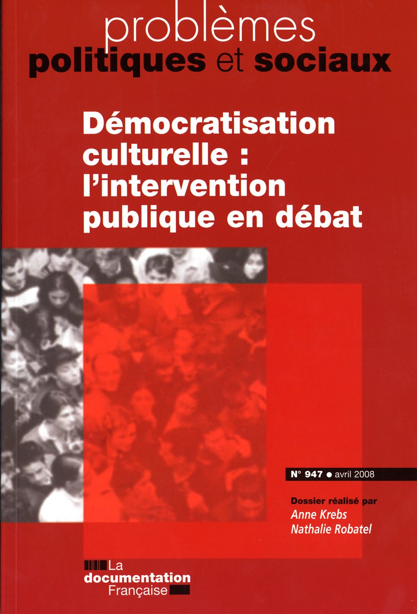 Démocratisation culturelle : L'intervention publique en débat 3303332109470