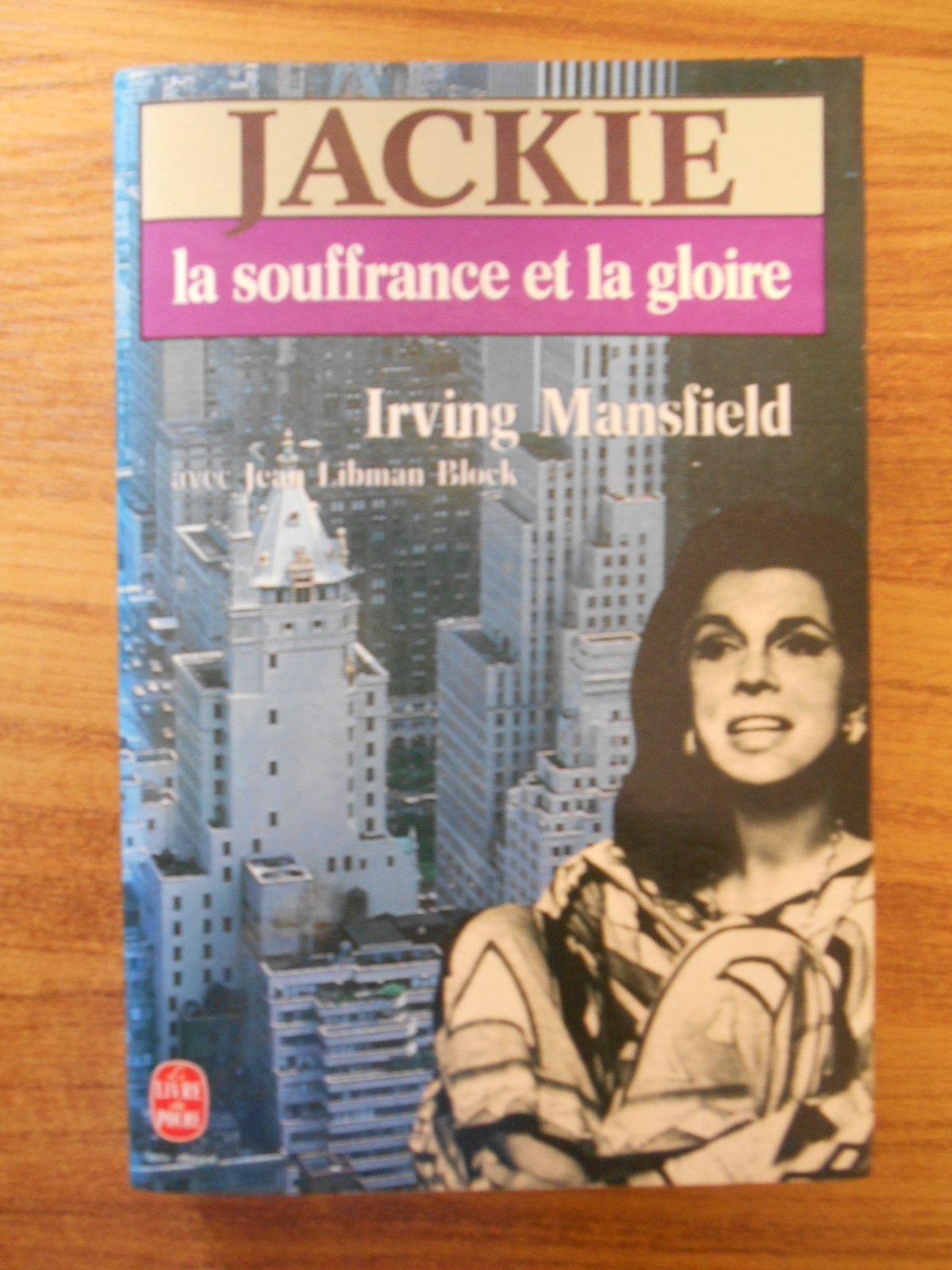Jackie, la souffrance et la gloire 9782253040293