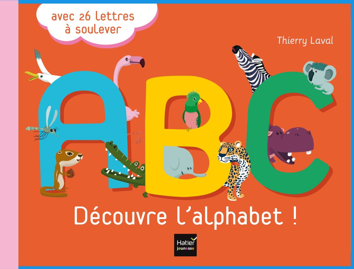 ABC Découvre l'alphabet ! 9782218974878
