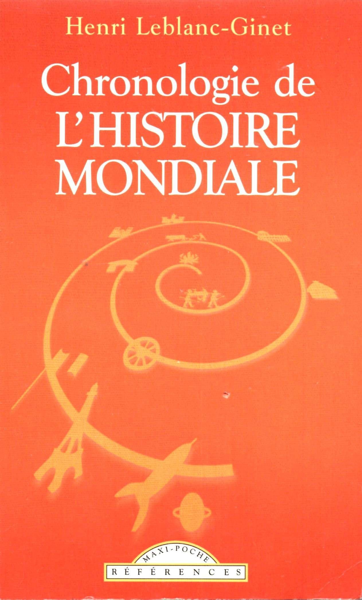 Chronologie de l'Histoire Mondiale 9782743432966