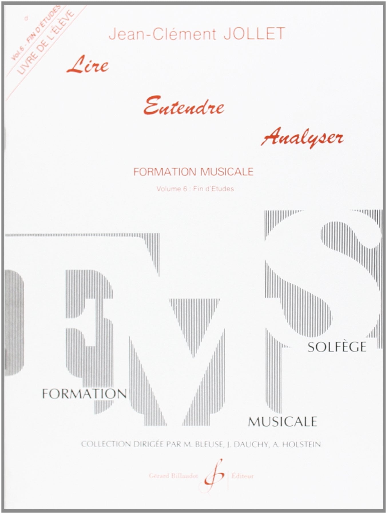Lire Entendre Analyser Volume 6 Eleve 9790043050025