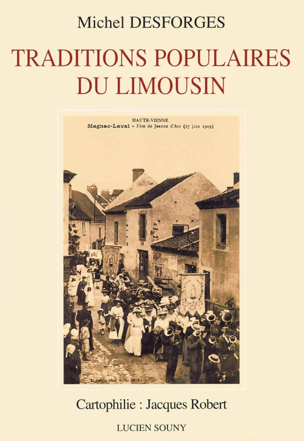 Traditions populaires du Limousin 9782911551284