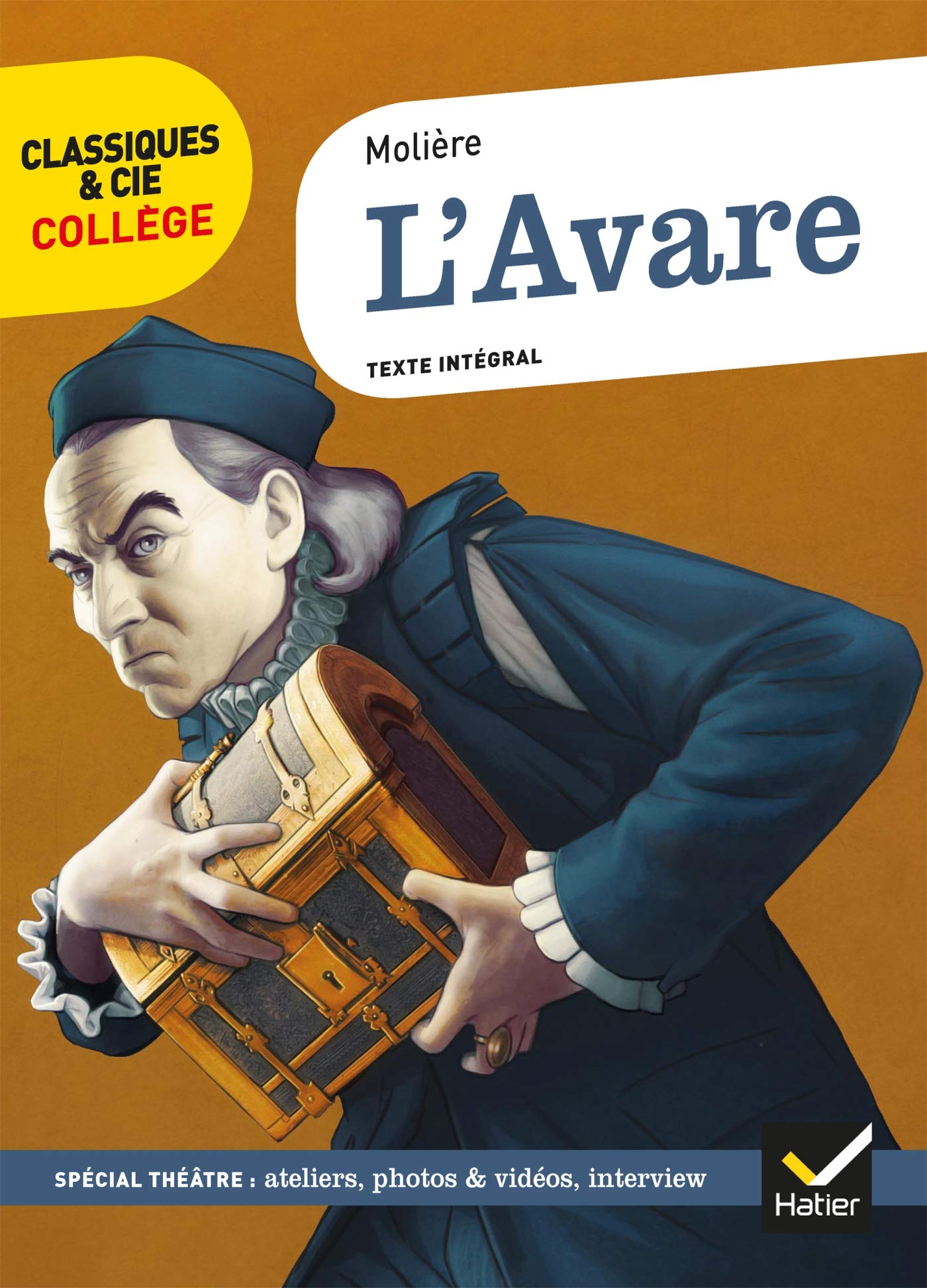 L'Avare: avec un groupement thématique « Portraits d'avares » 9782218991417