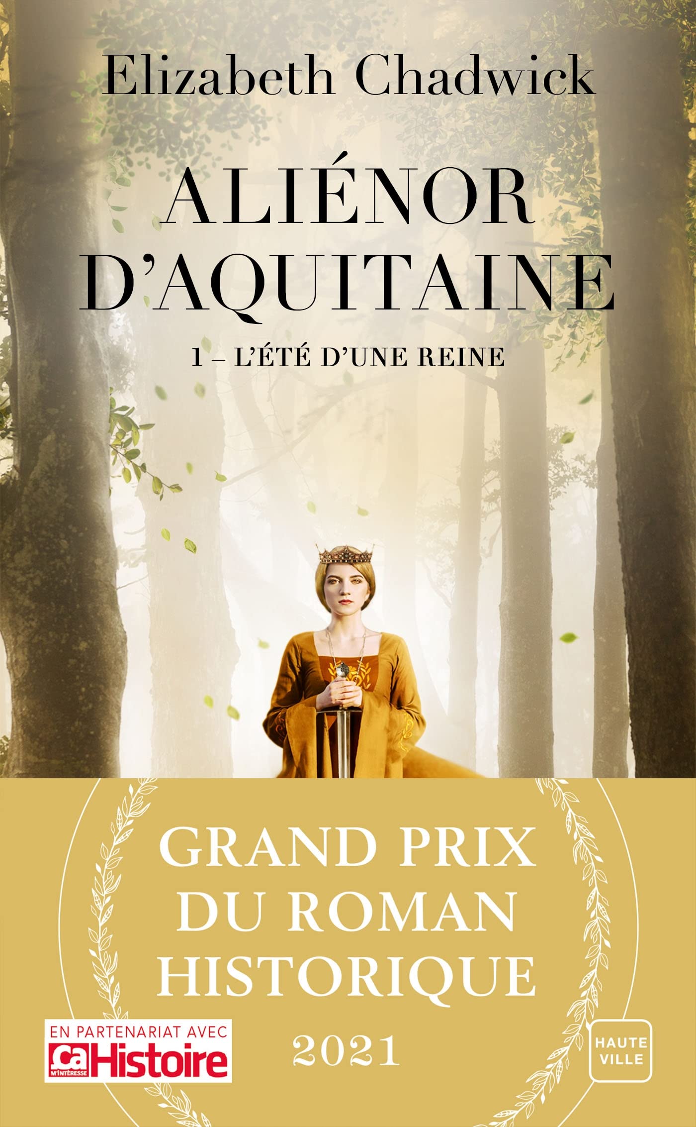 Aliénor d'Aquitaine, T1 : L'été d'une reine 9782381221830