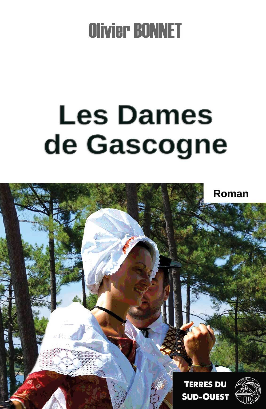 Les dames de Gascogne: Survivre dans un monde écrit par les hommes 9782494231085