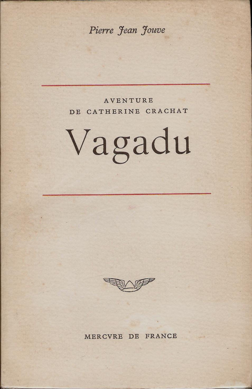 AVENTURE DE CATHERINE CRACHAT VAGADU