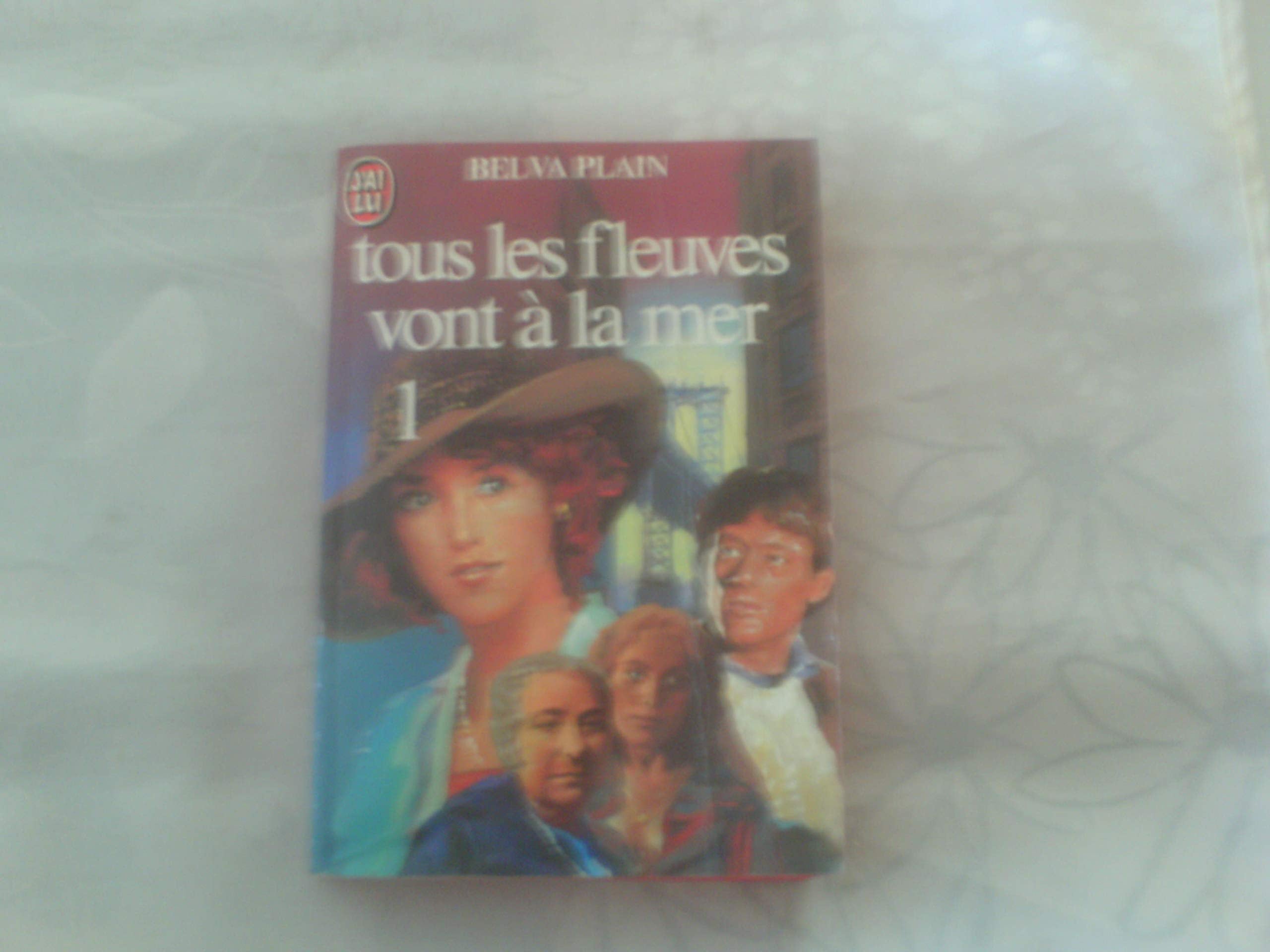 Tous les fleuves vont à la mer tome 1 9782277214793