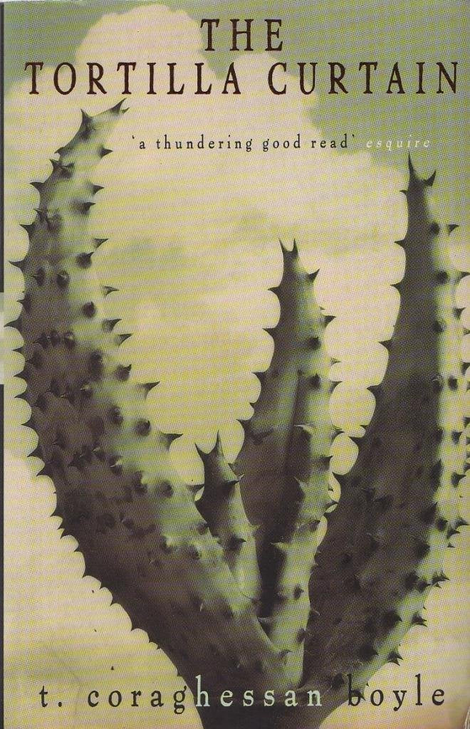 The Tortilla Curtain 9780747525721