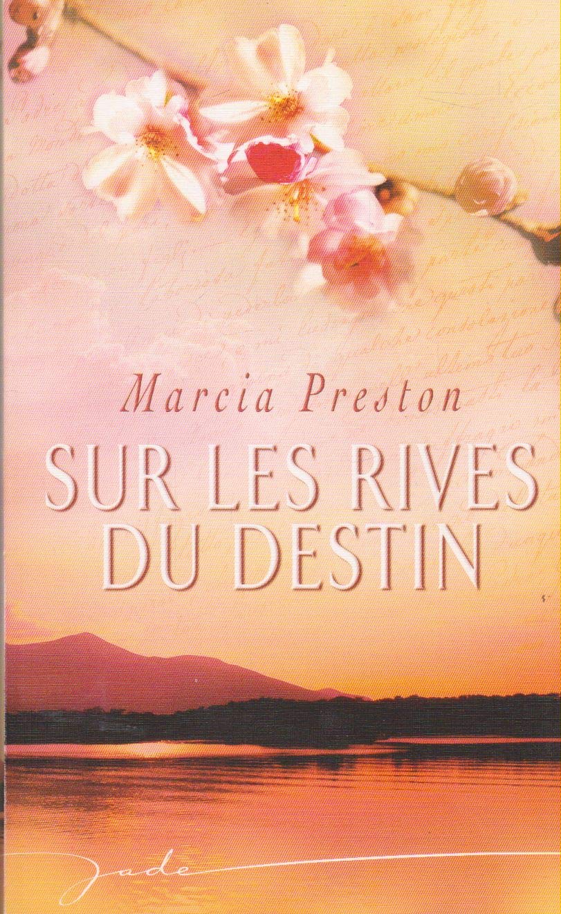 Sur les rives du destin 9782280213806
