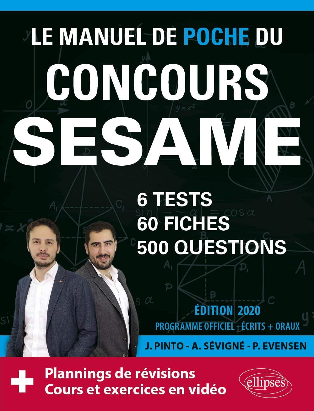 Le manuel de poche du concours SESAME: 60 fiches, 6 tests, 500 questions 9782340035331