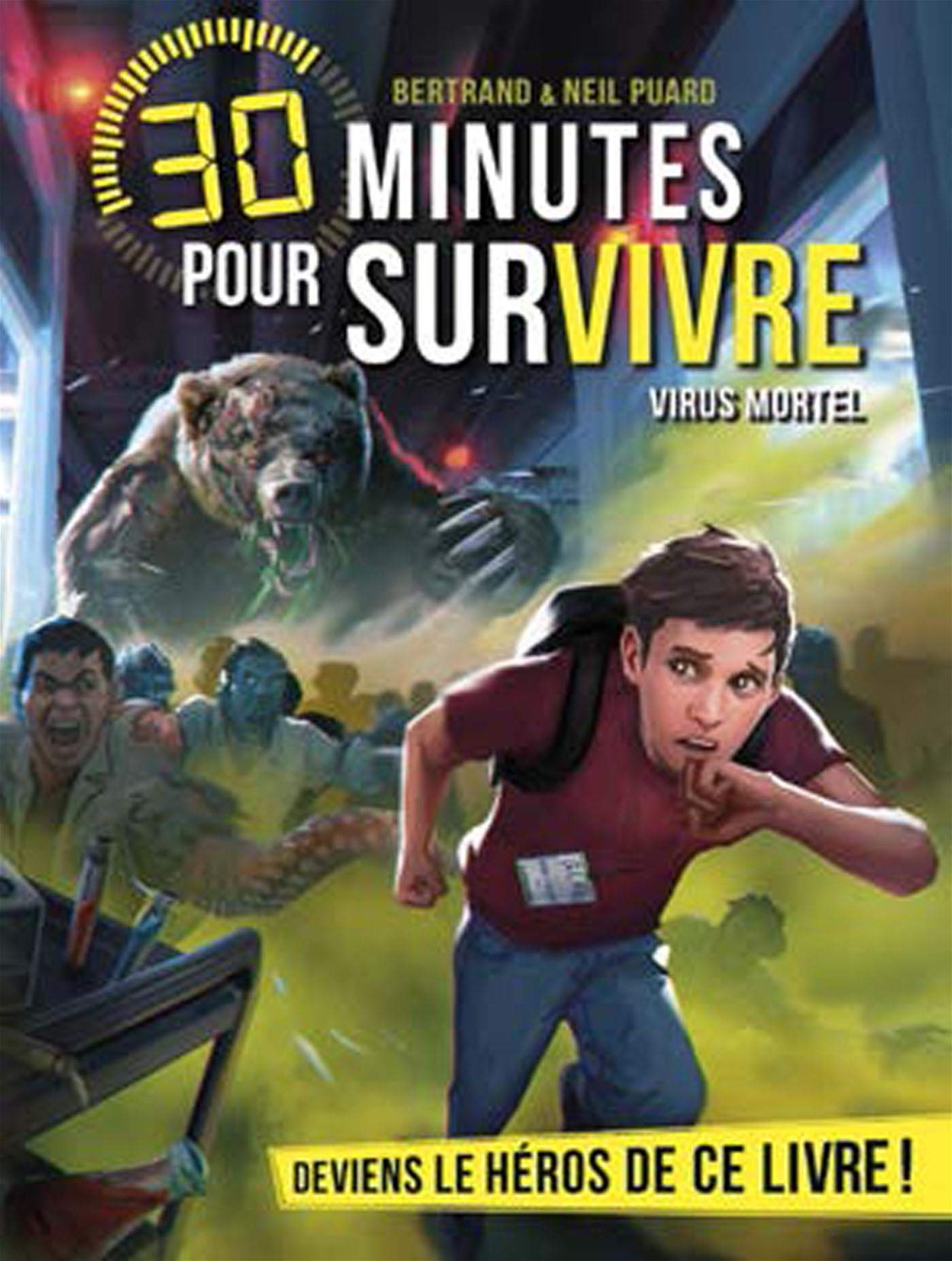 Virus mortel: 30 minutes pour survivre - Tome 10 9782226444912