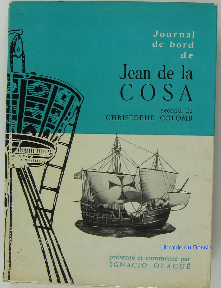 Journal de bord de Jean de la Cosa (second de Christophe Colomb)