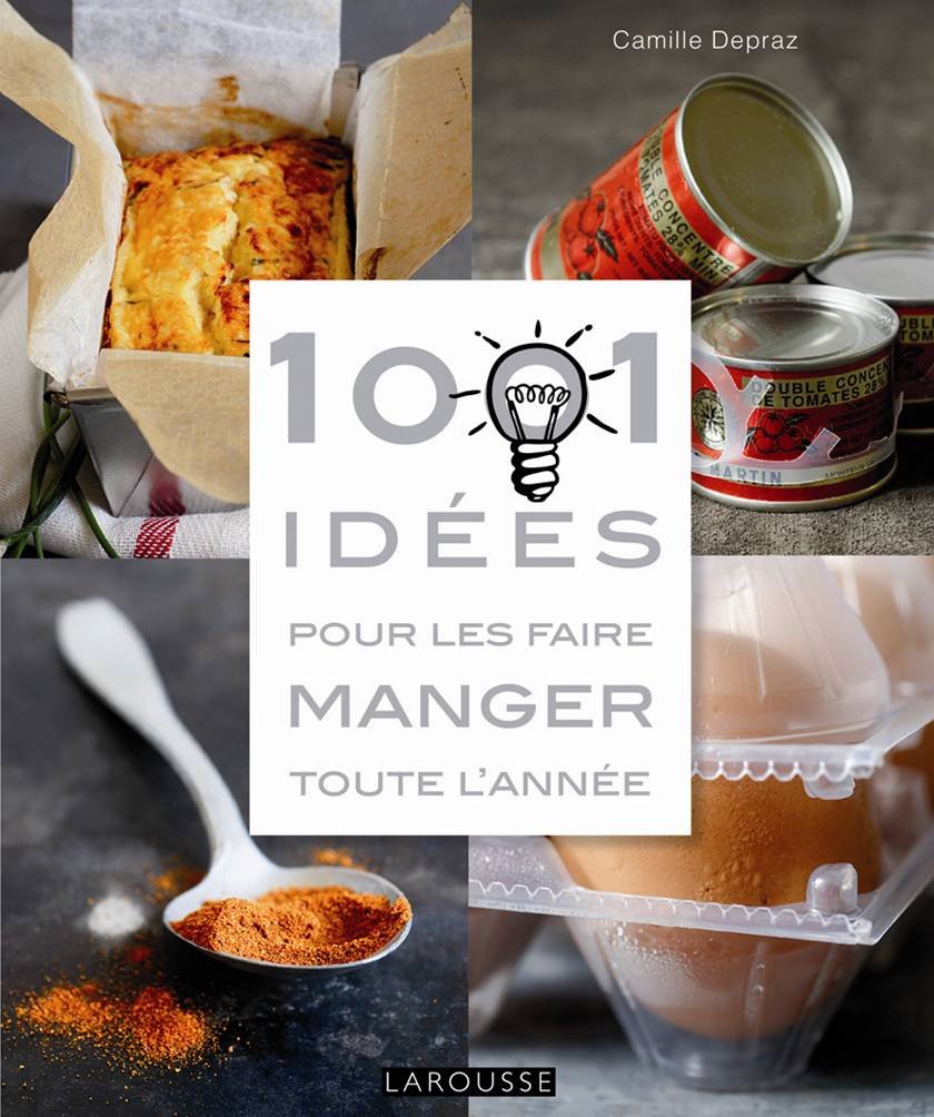 1001 idées pour les faire manger toute l'année 9782035841339