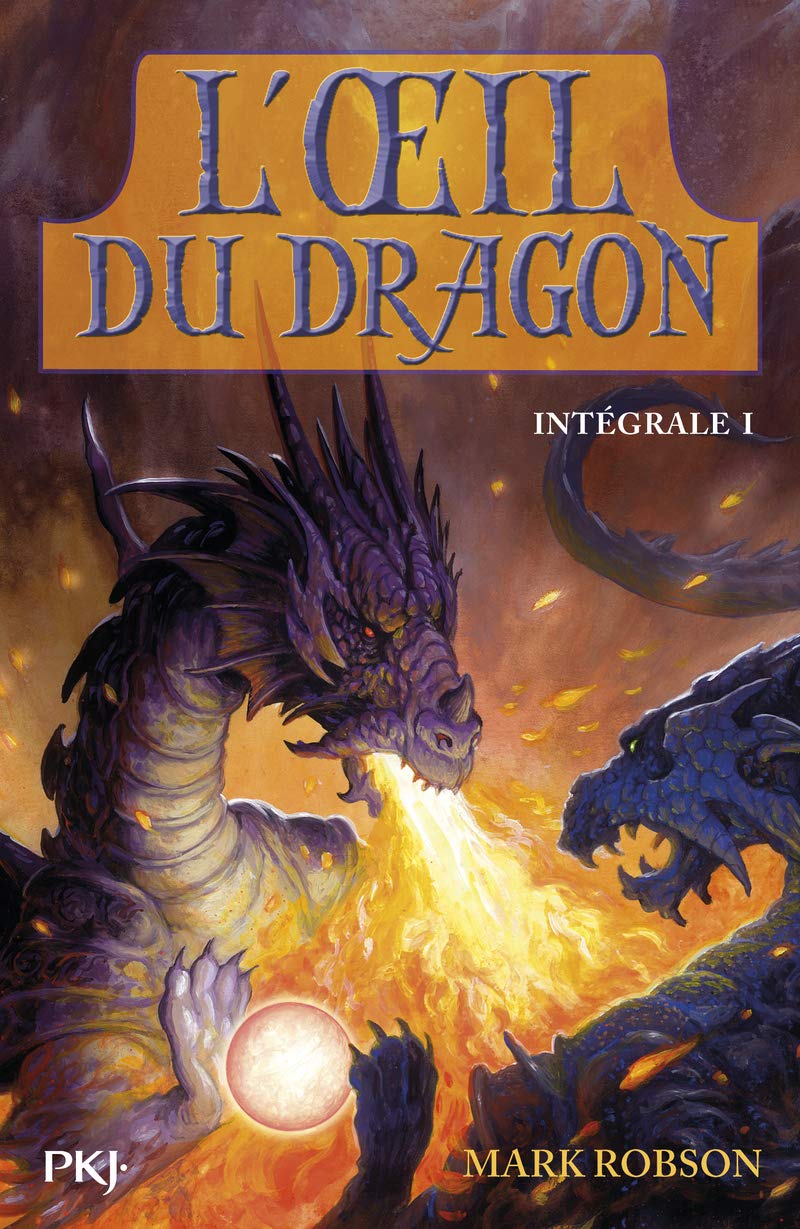 L'oeil du dragon, Tome 1 et 2 : Intégrale 1 : Vulcain ; Souffle d'Ombre 9782266248945