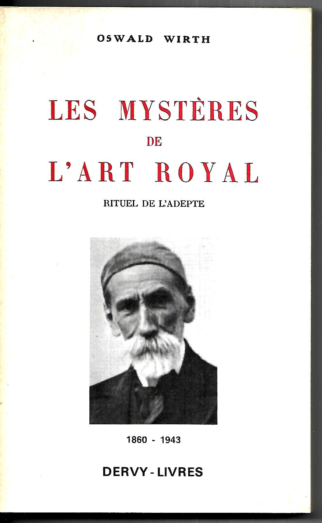 Les mystères de l'art royal 9782850763991