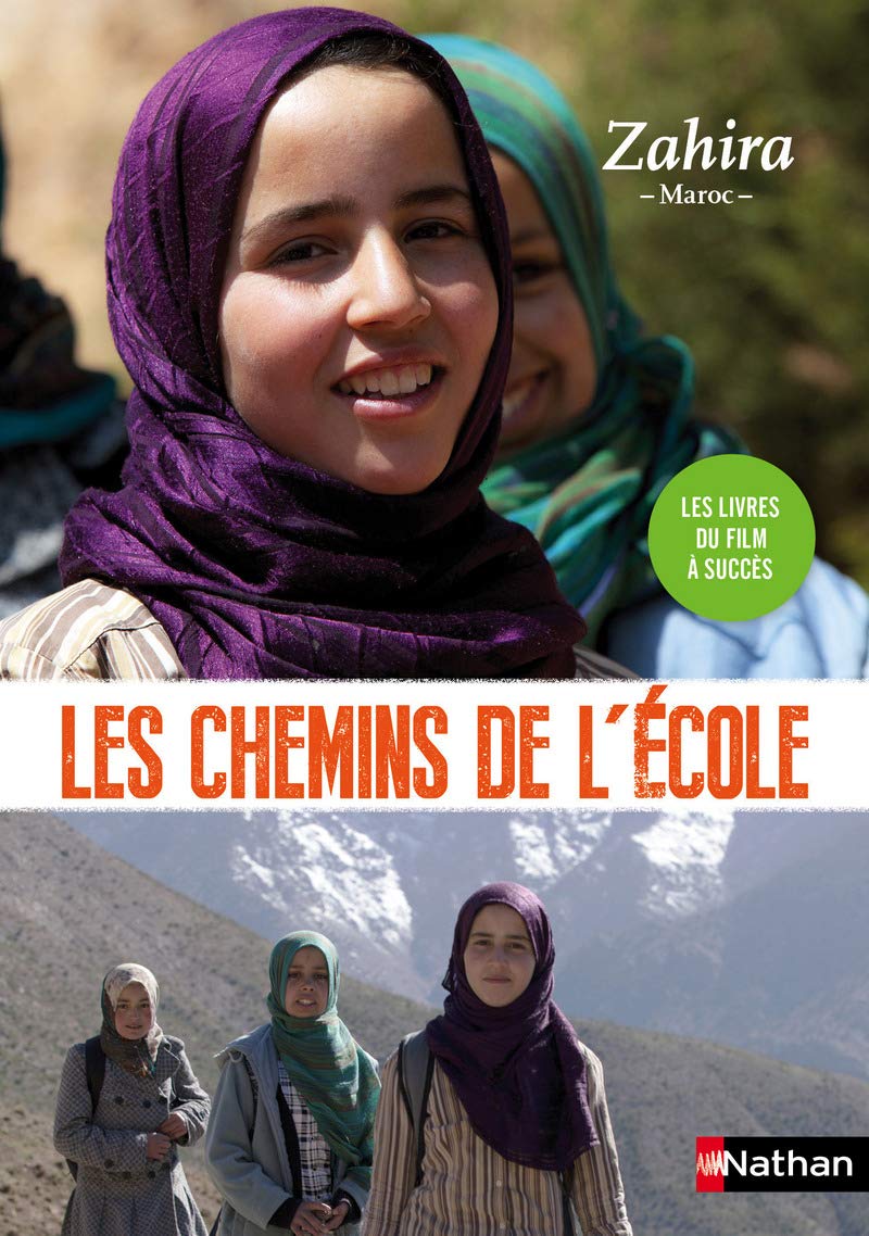 Les chemins de l'école. Zahira - Maroc 9782092566114