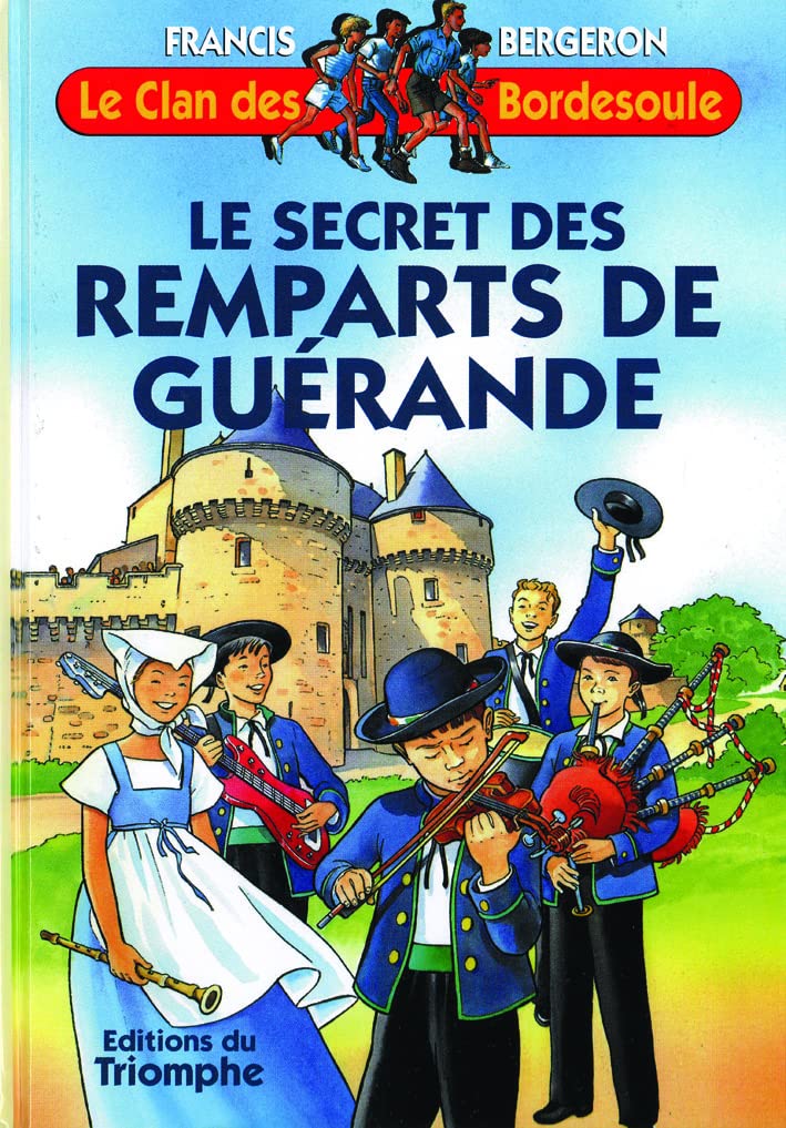 Le secret des Remparts de Guérande 9782843783043