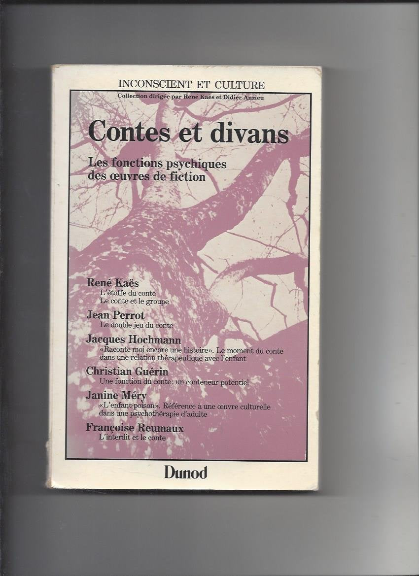 Contes et divans : les fonctions psychiques des oeuvres de fiction 9782040157289