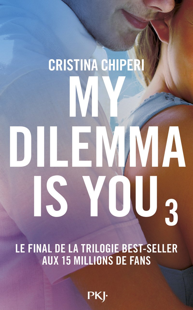 My Dilemma is You - tome 03 (3) 9782266271875