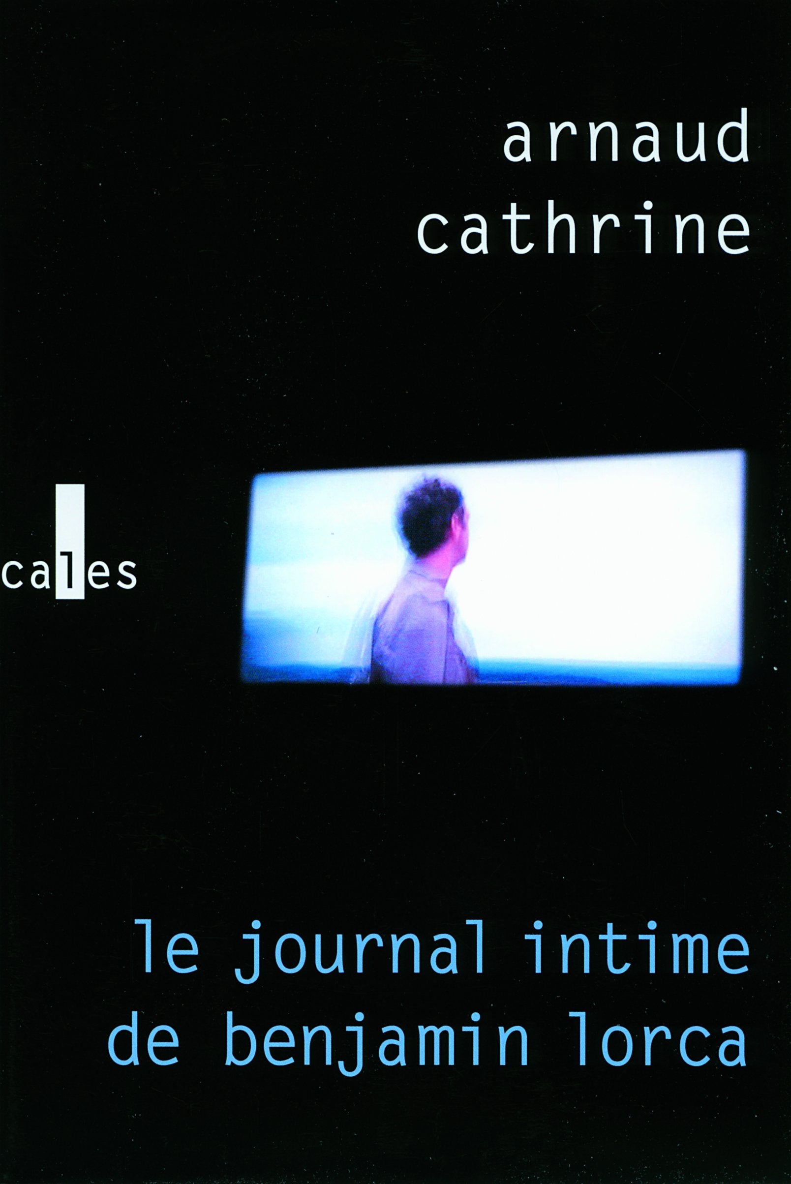 Le journal intime de Benjamin Lorca 9782070128242