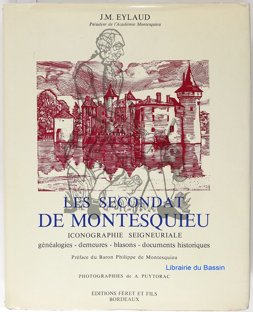 Les Secondat de Montesquieu : Iconographie seigneuriale