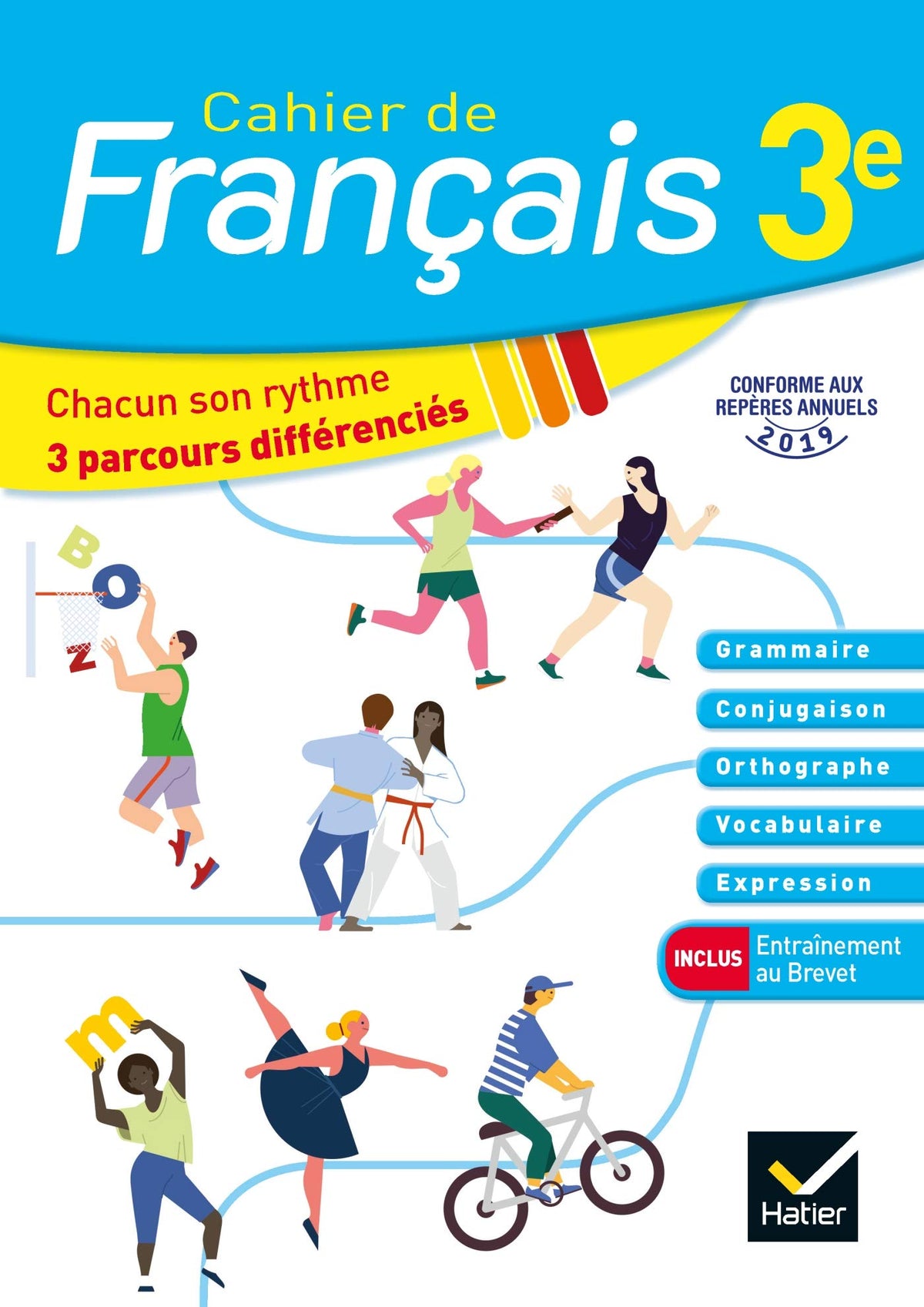 Chacun son rythme - Français 3e - Ed. 2020 - Cahier élève 9782401062825