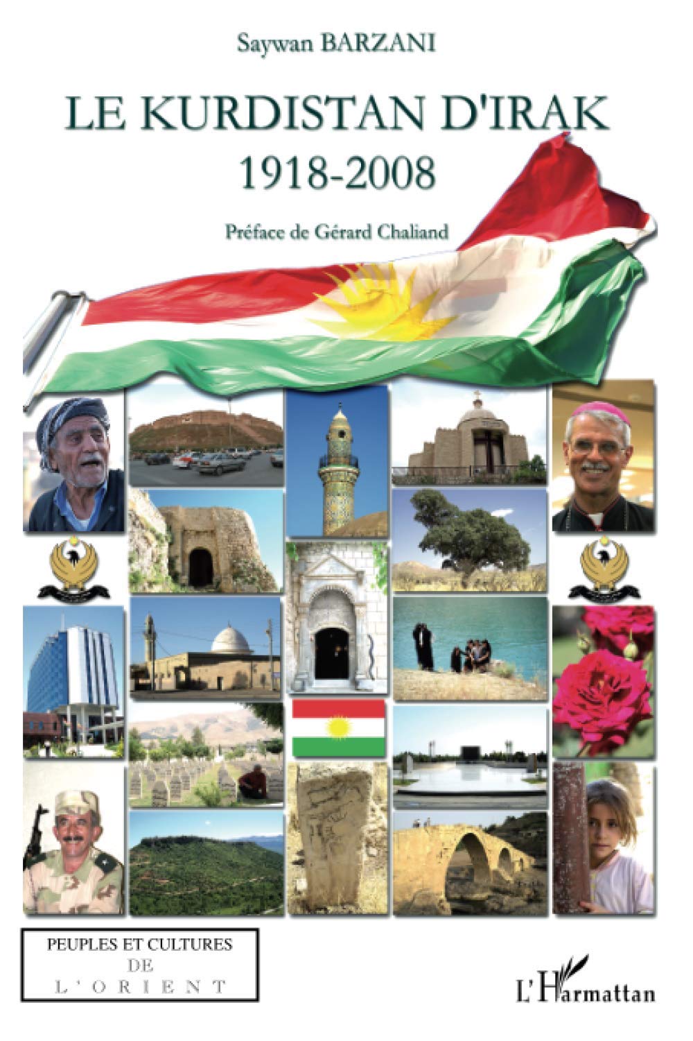 Le Kurdistan d'Irak: 1918-2008 9782296086265