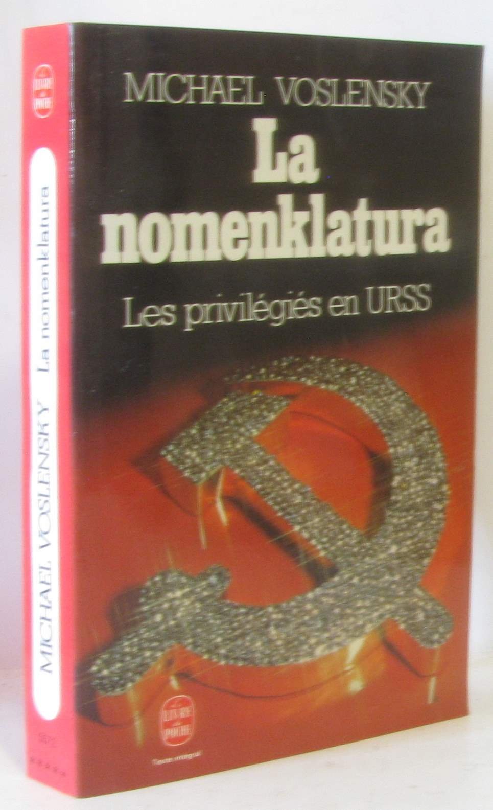 La Nomenklatura : les privilégiés en URSS 9782253028086