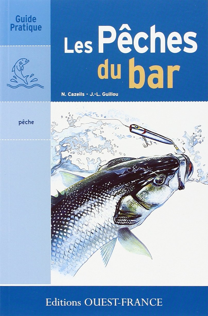 Les Pêches du bar 9782737322778