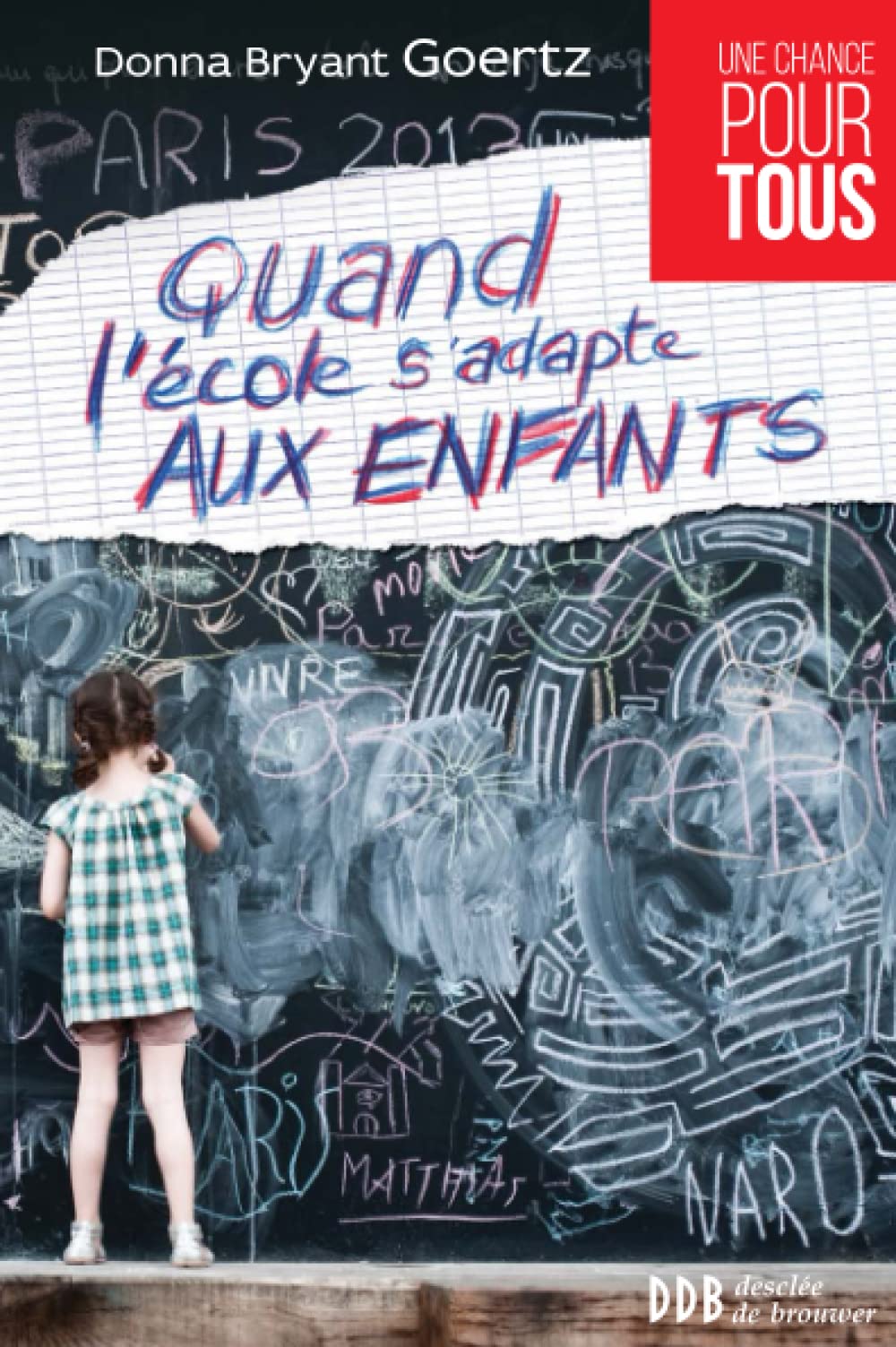 Quand l'école s'adapte aux enfants 9782220065663