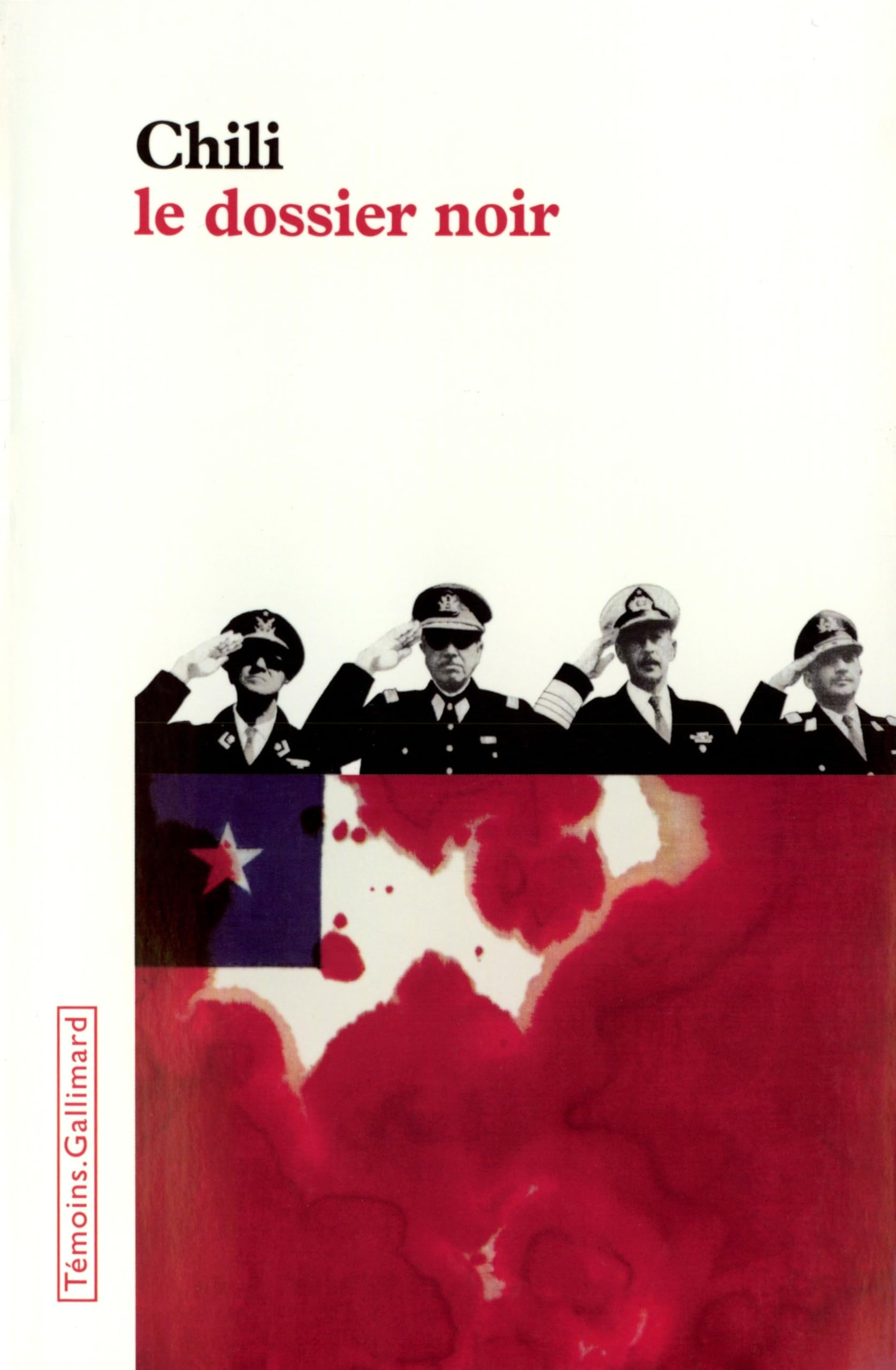 Chili : le dossier noir 9782070755752