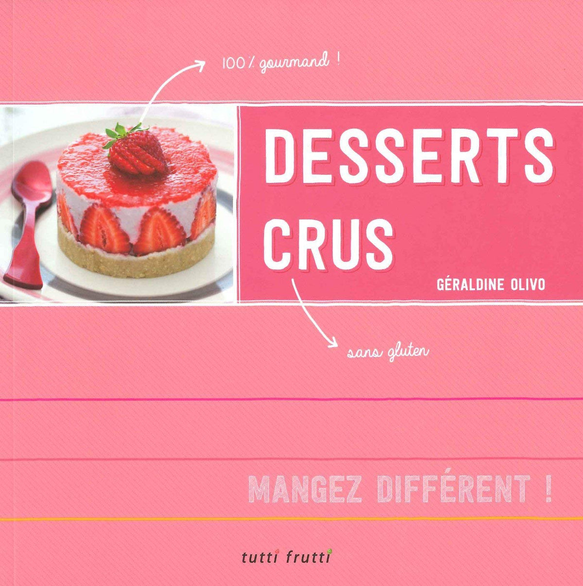 Desserts crus 9782360090990