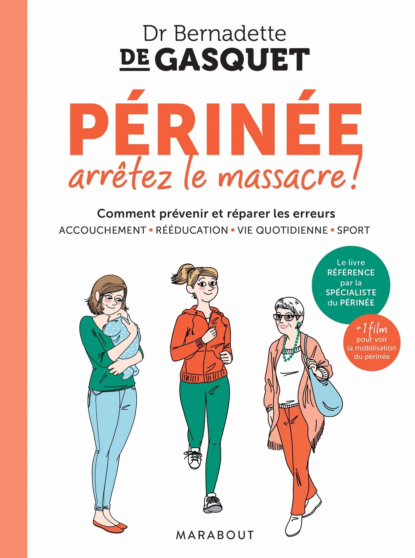 Périnée, arrêtez le massacre 9782501089661