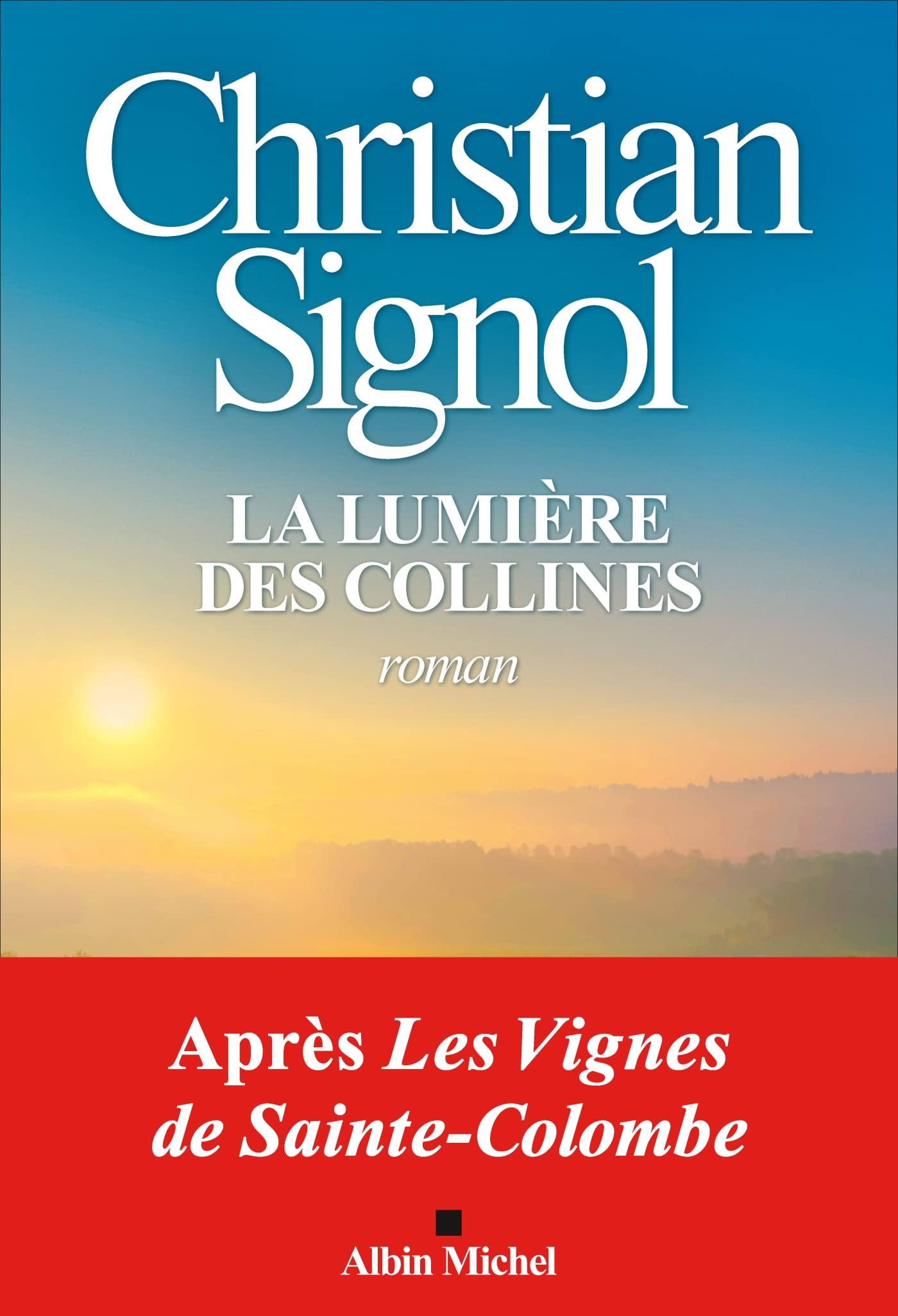 La Lumière des collines (édition 2022) 9782226474476