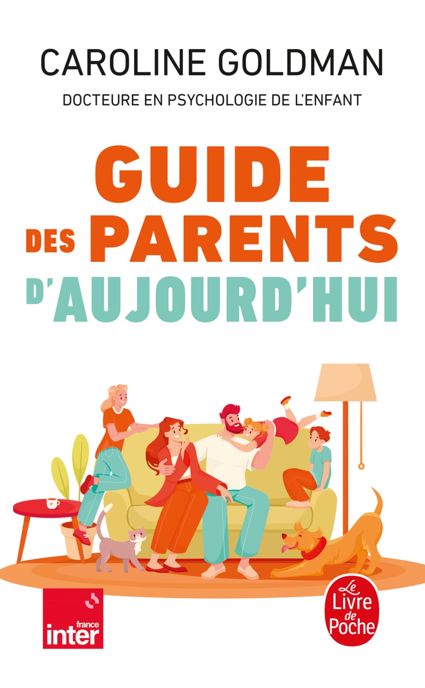 Guide des parents d'aujourd'hui 9782253239055