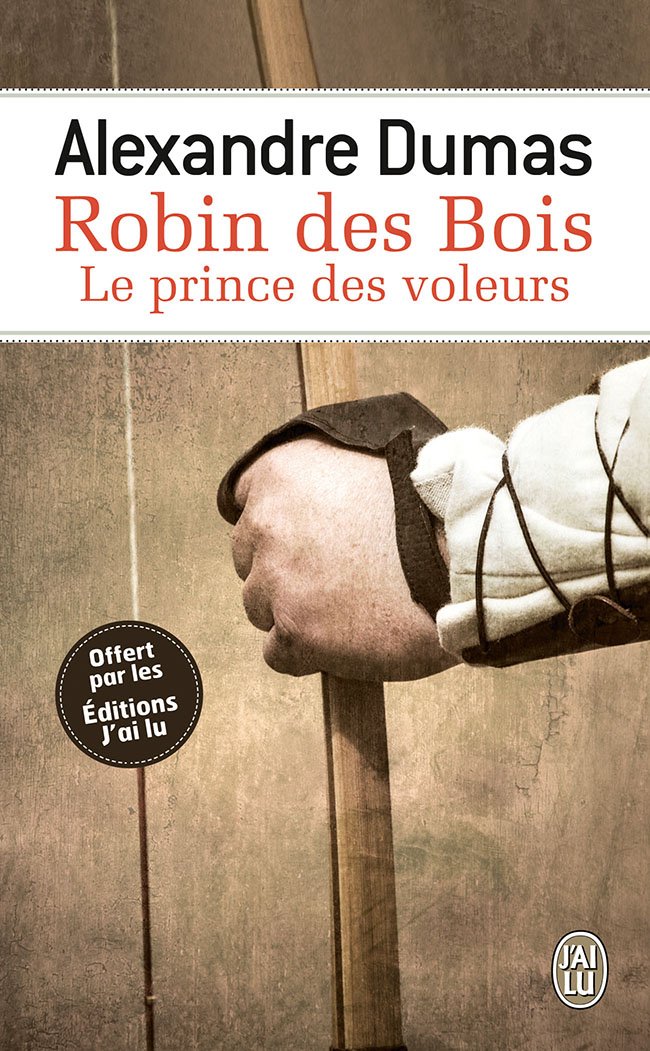 PRIME ROBIN DES BOIS - ALEXANDRE DUMAS OP BOL D'AIR 01/2015: LE PRINCE DES VOLEURS 9782277008200