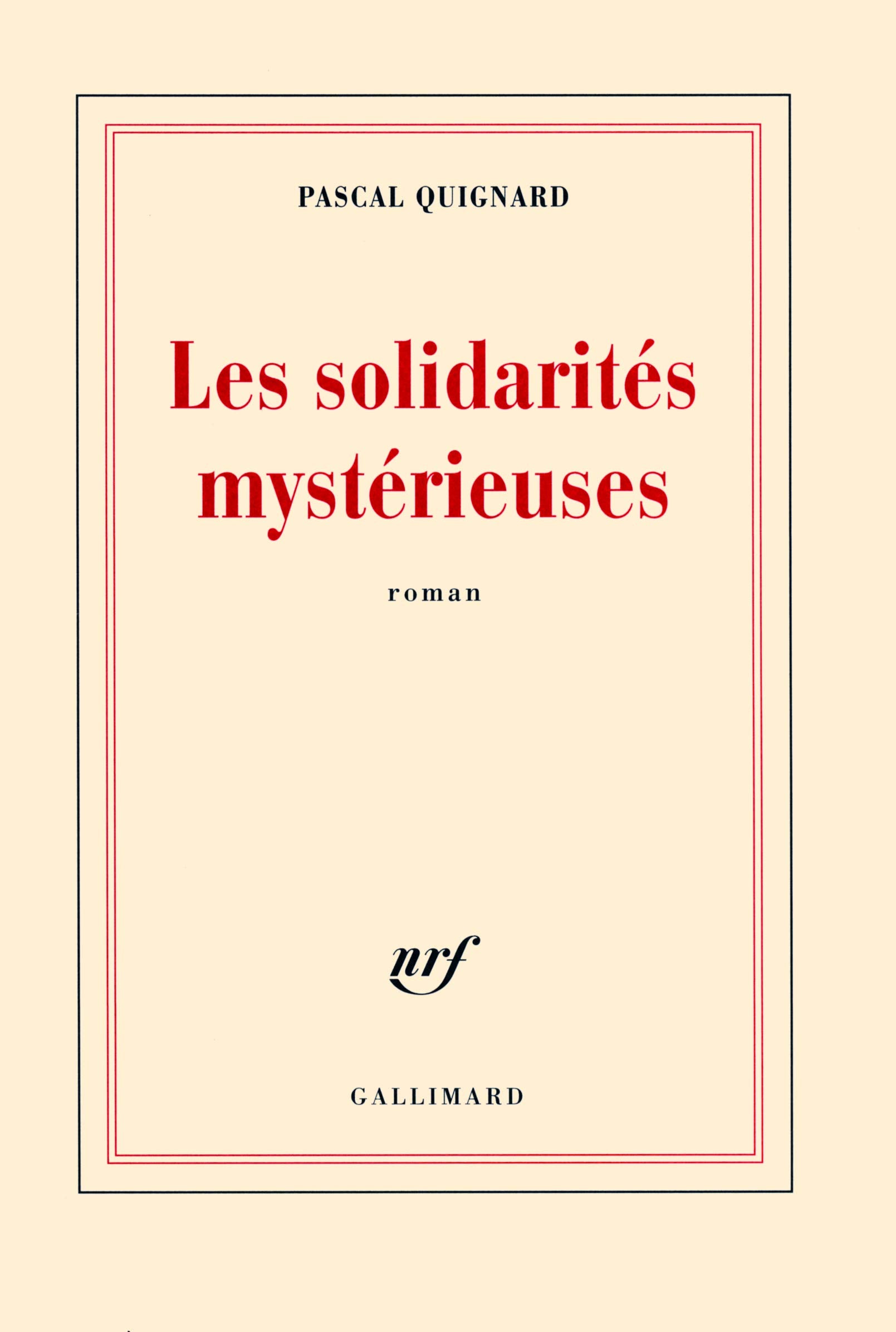 Les solidarités mystérieuses 9782070784790
