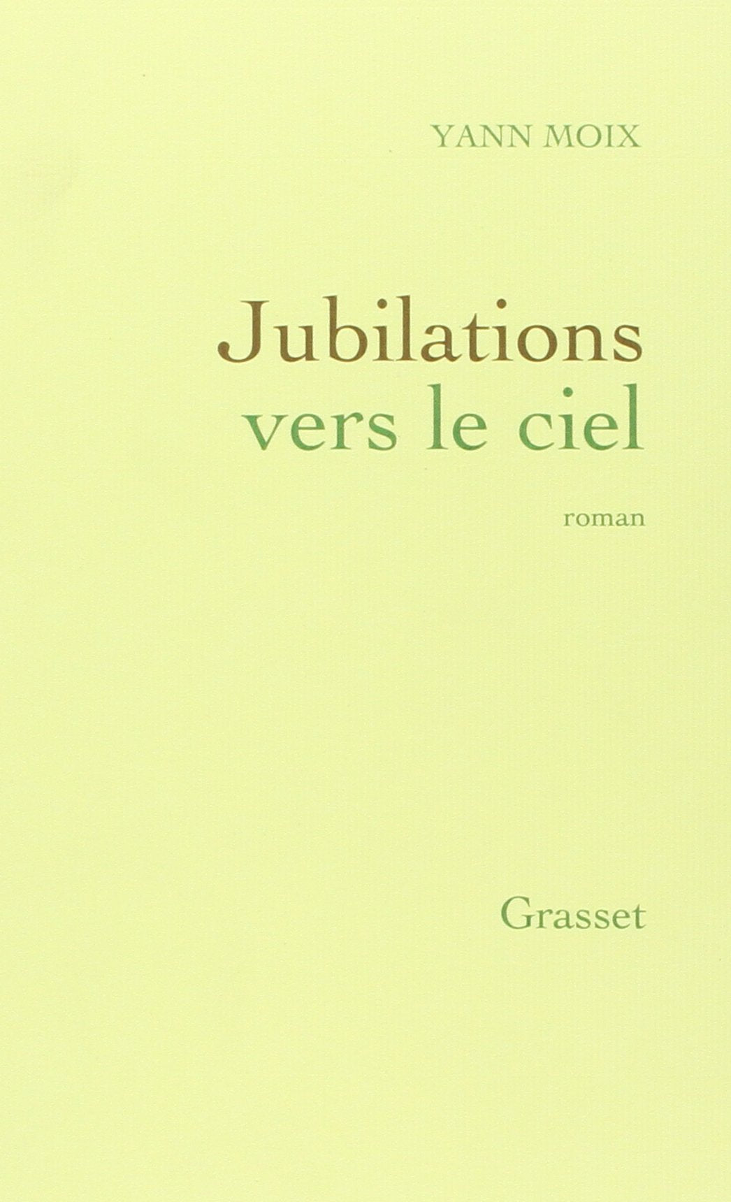 Jubilations vers le ciel 9782246516712