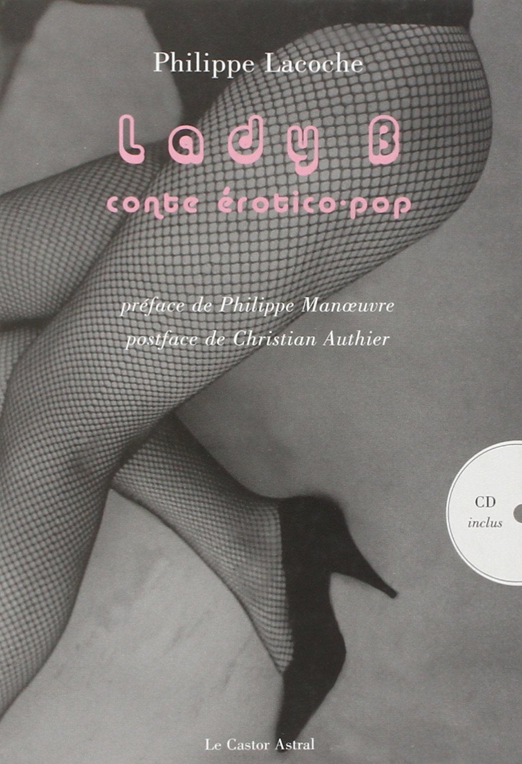 Lady B - Un conte érotico-pop + CD audio 9782859207021